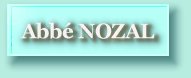 Abbé NOZAL